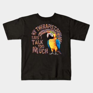 I talk too much cute parrot Kids T-Shirt